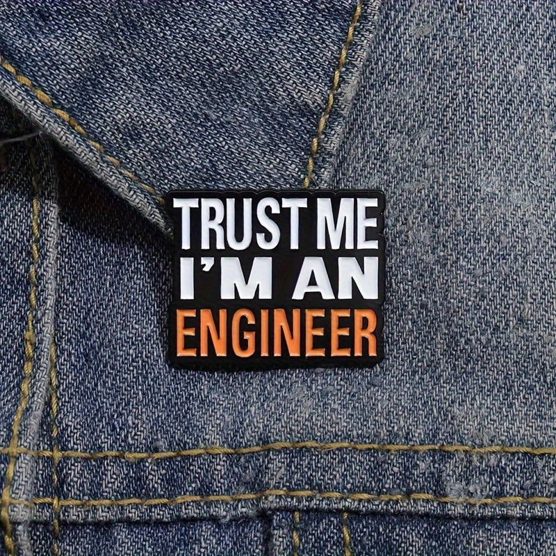 🛠️📐 Trust Me, I’m an Engineer Pin
