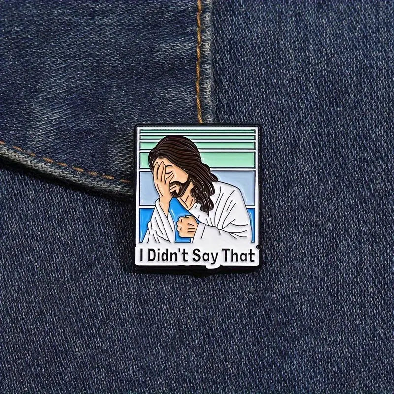 ✋😩 I Didn't Say That Pin
